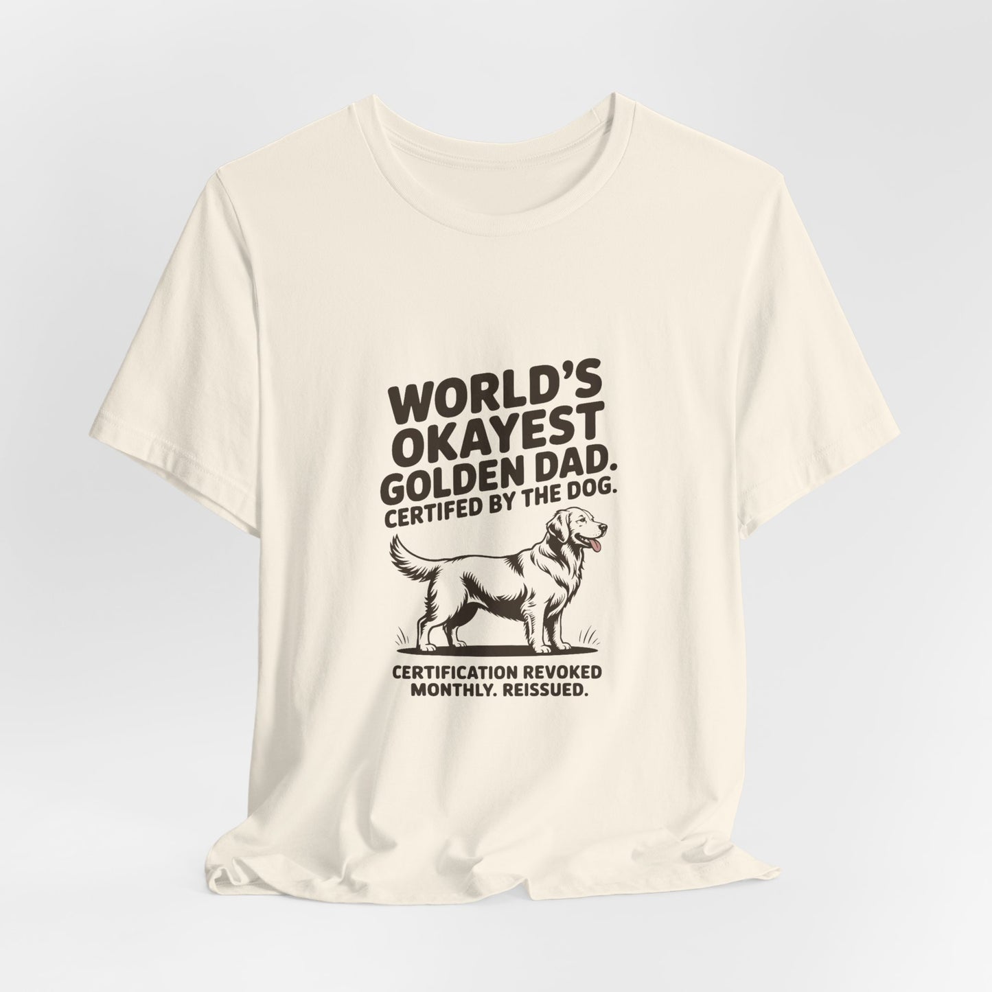 Golden Retriever — World's okayest Golden Dad. Certified by the dog