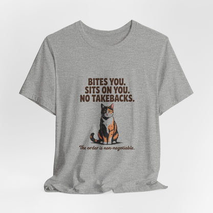 Tortoiseshell — Bites you. Sits on you. No takebacks