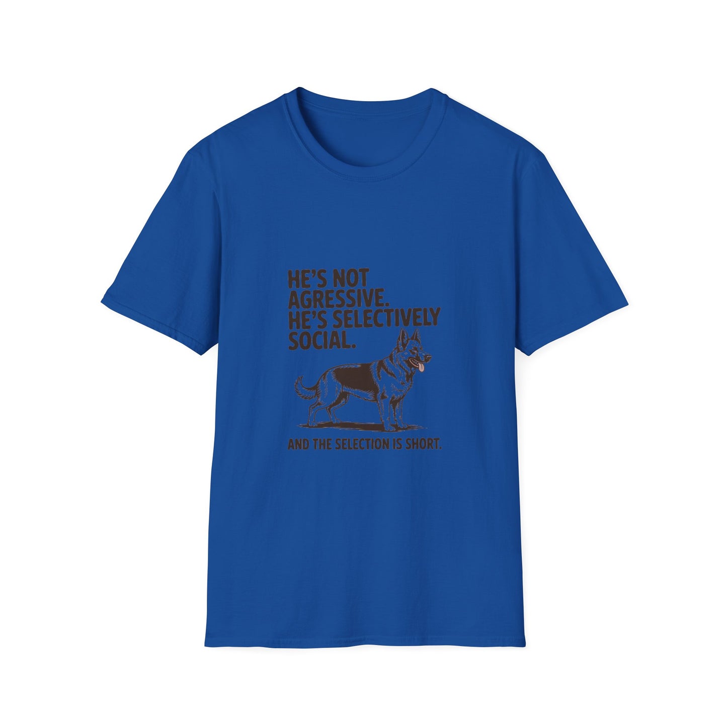 German Shepherd — He's not aggressive. He's selectively social