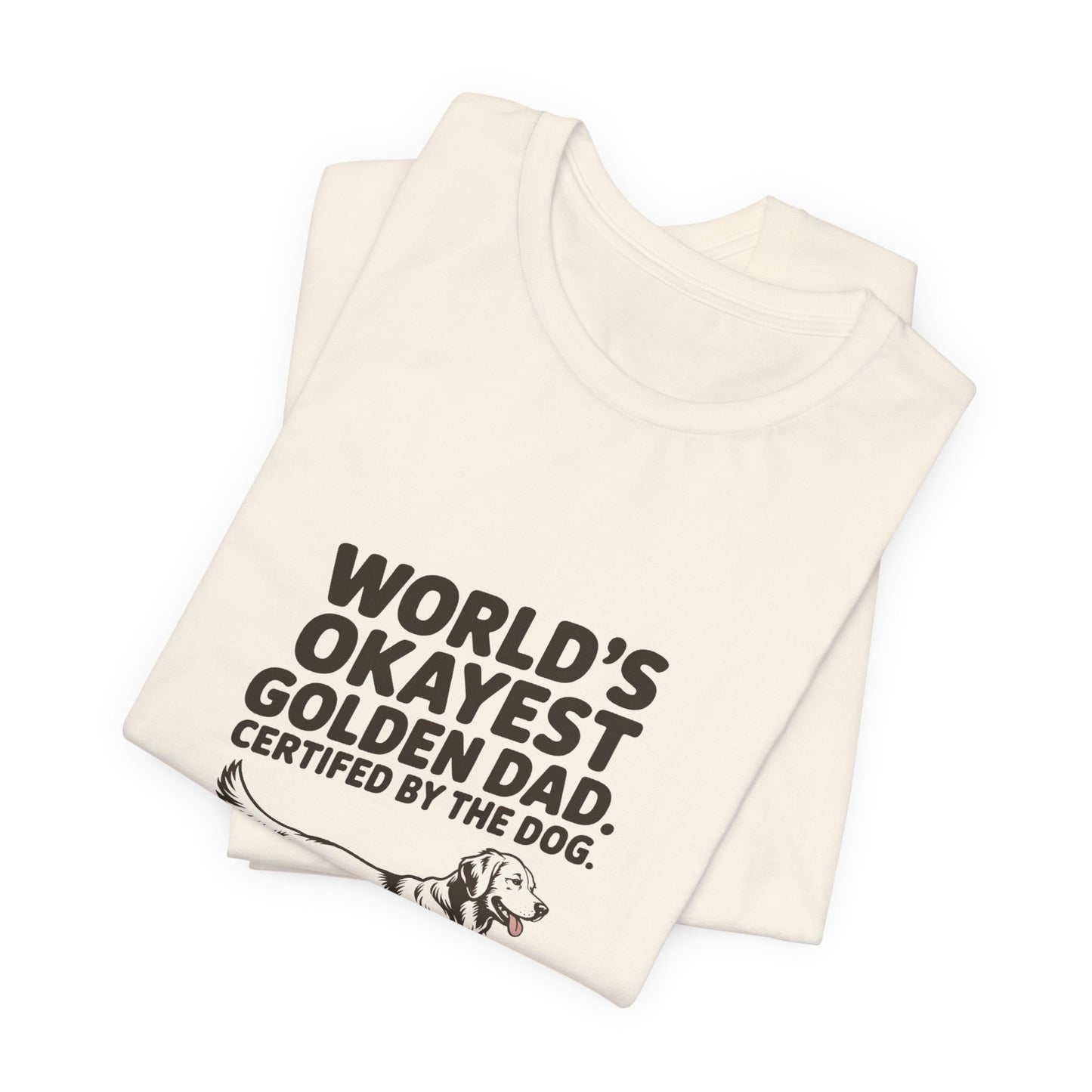 Golden Retriever — World's okayest Golden Dad. Certified by the dog