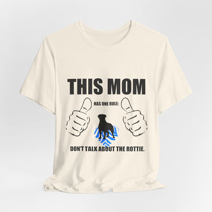 Rottweiler — This Mom Loves Her Rottweiler