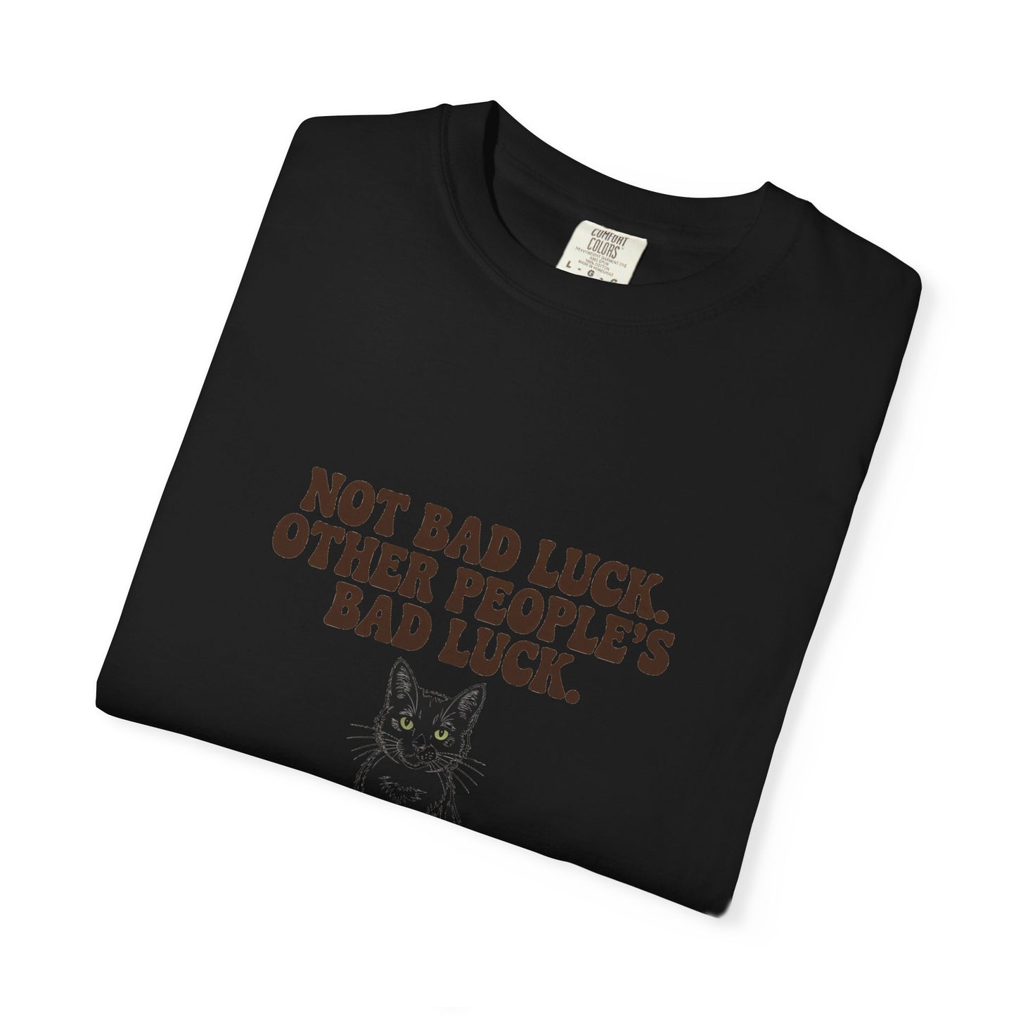 Black Cat — Not bad luck. Other people's bad luck