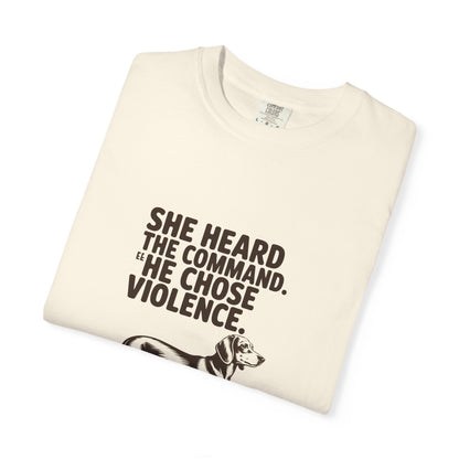 Dachshund — She heard the command. She chose violence