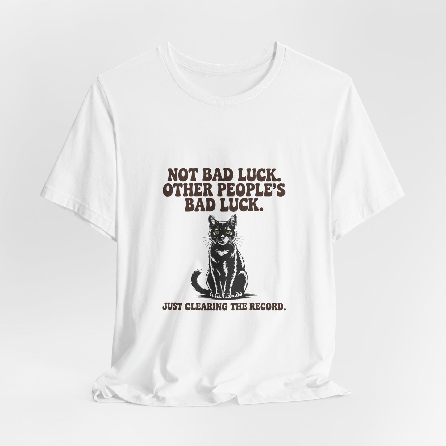 Black Cat — Not bad luck. Other people's bad luck