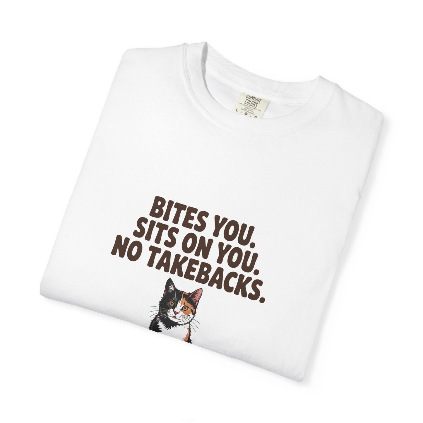 Tortoiseshell — Bites you. Sits on you. No takebacks