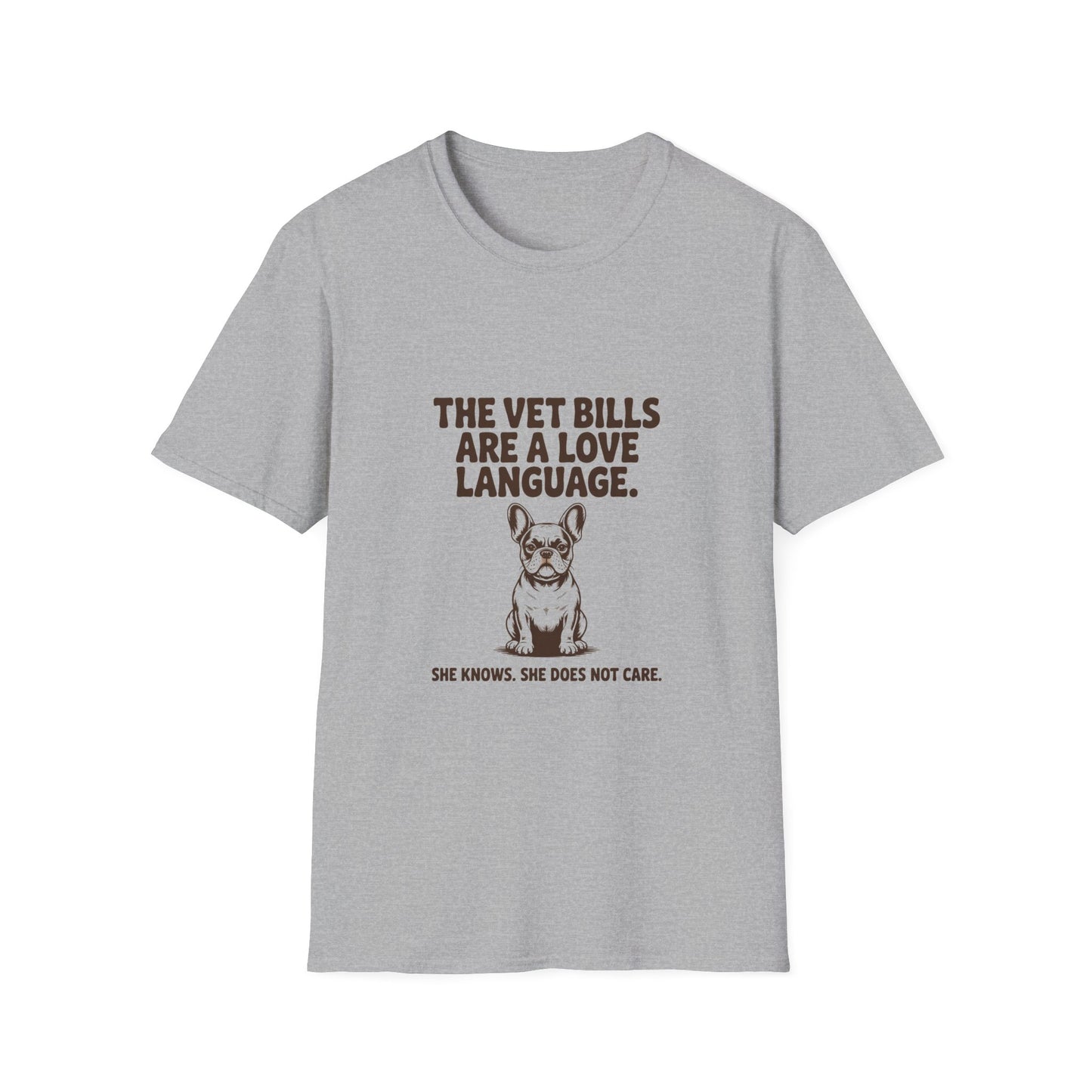 French Bulldog — The vet bills are a love language