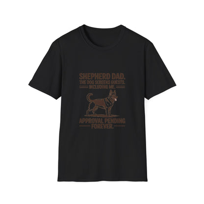 German Shepherd — Shepherd Dad. The dog screens guests. Including me