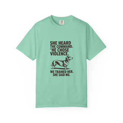 Dachshund — She heard the command. She chose violence
