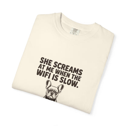 French Bulldog — She screams at me when the WiFi is slow