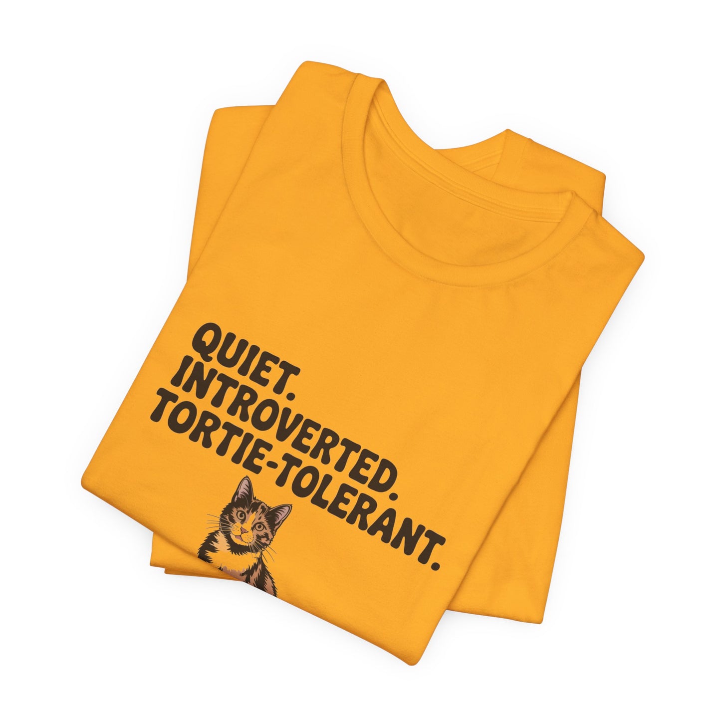 Tortoiseshell — Quiet. Introverted. Tortie-tolerant