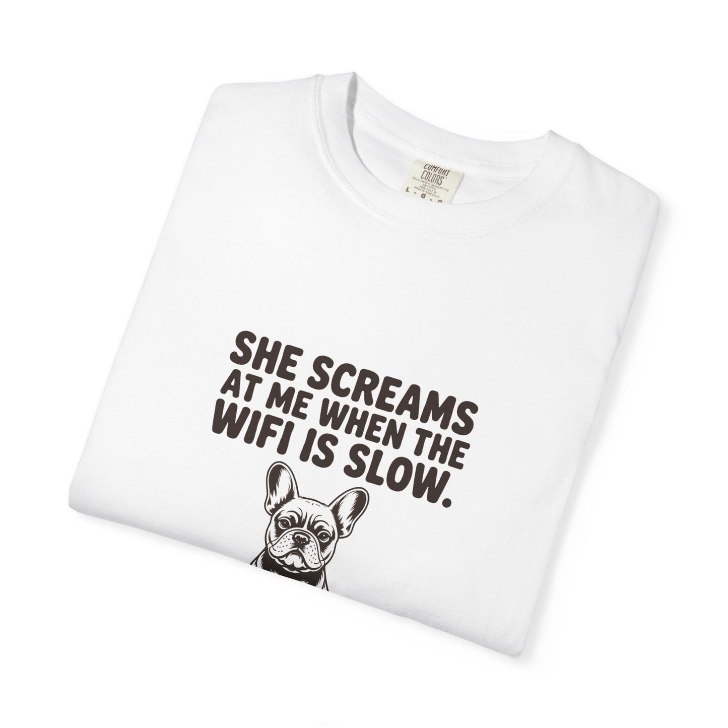 French Bulldog — She screams at me when the WiFi is slow