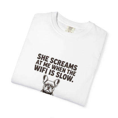 French Bulldog — She screams at me when the WiFi is slow