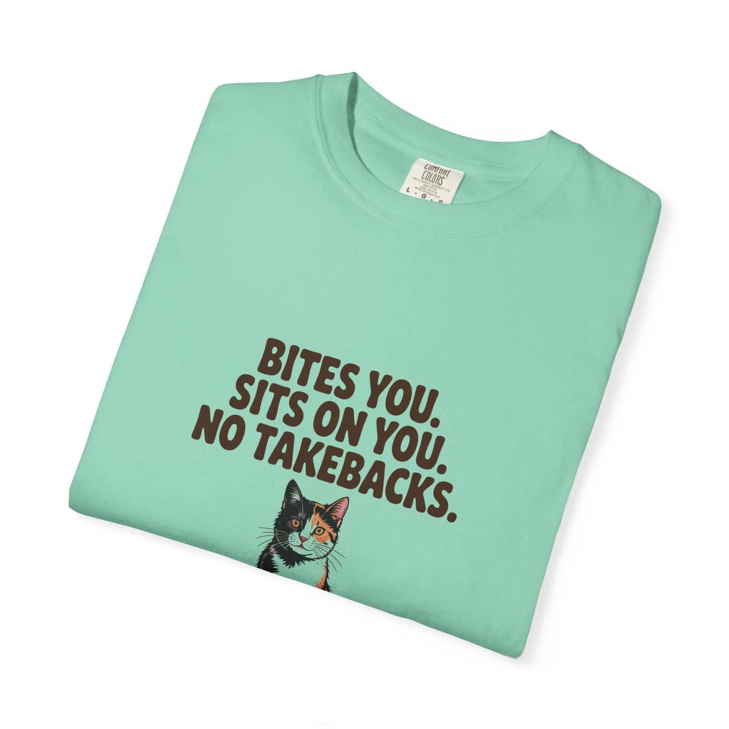 Tortoiseshell — Bites you. Sits on you. No takebacks