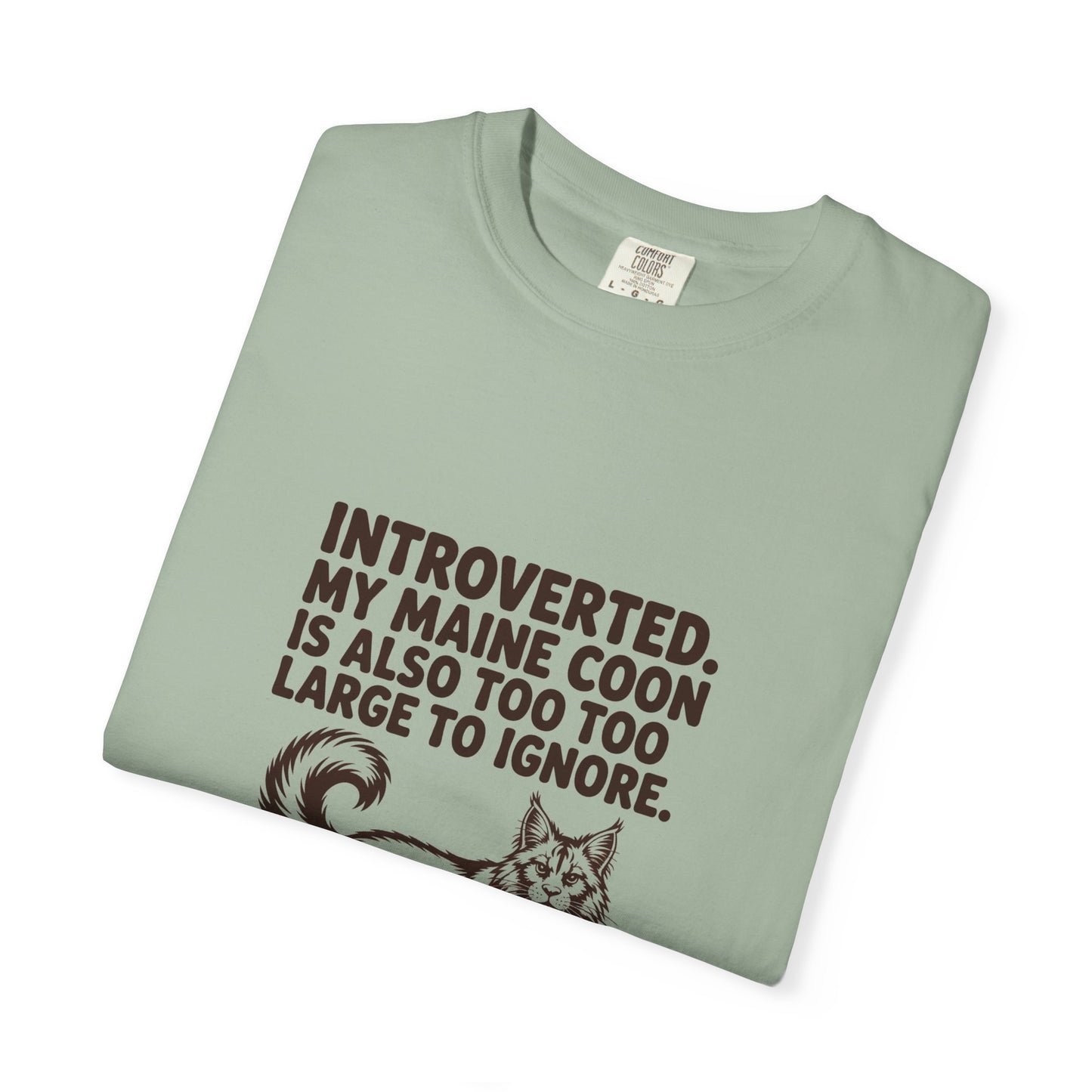 Maine Coon — Introverted. My Maine Coon is also too large to ignore