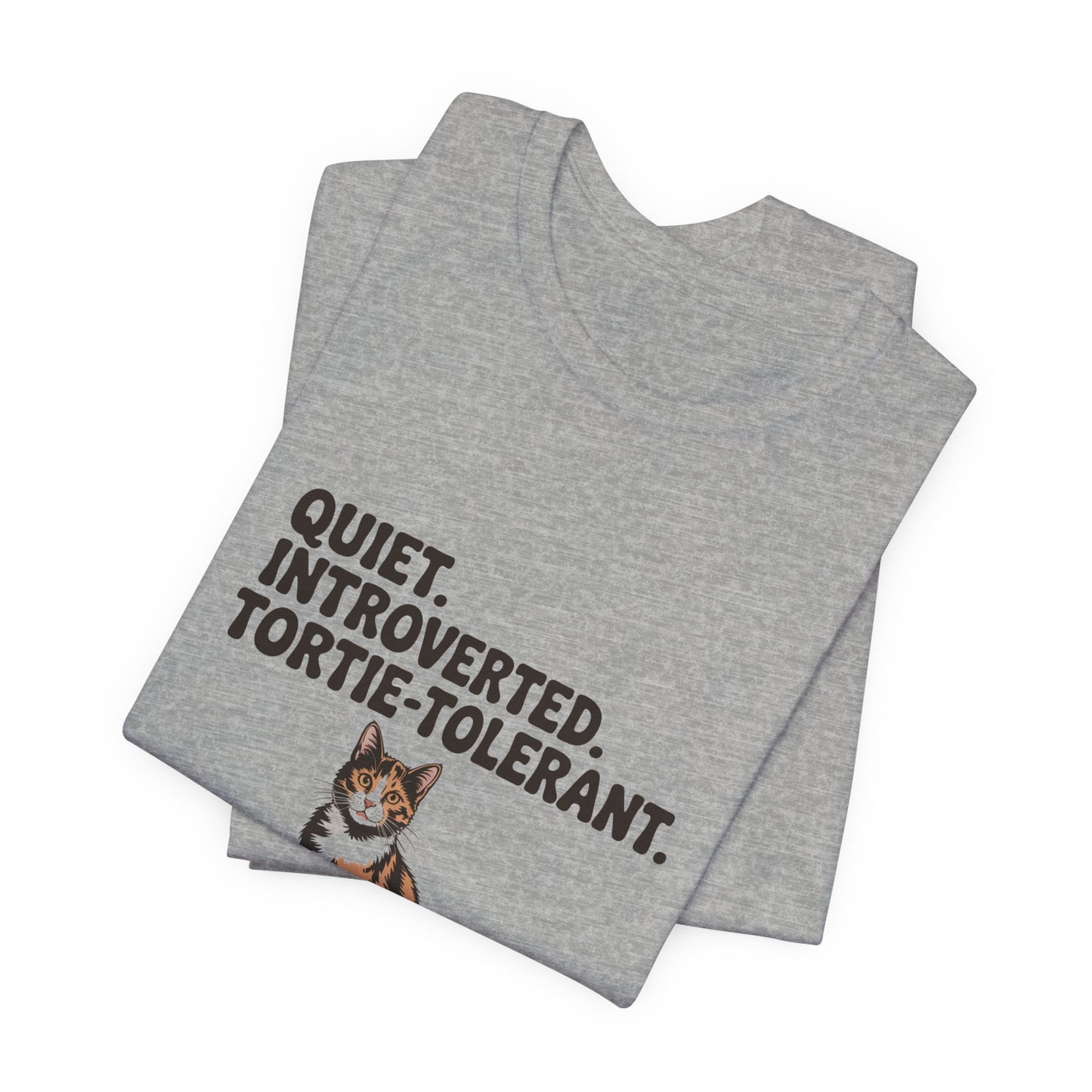 Tortoiseshell — Quiet. Introverted. Tortie-tolerant