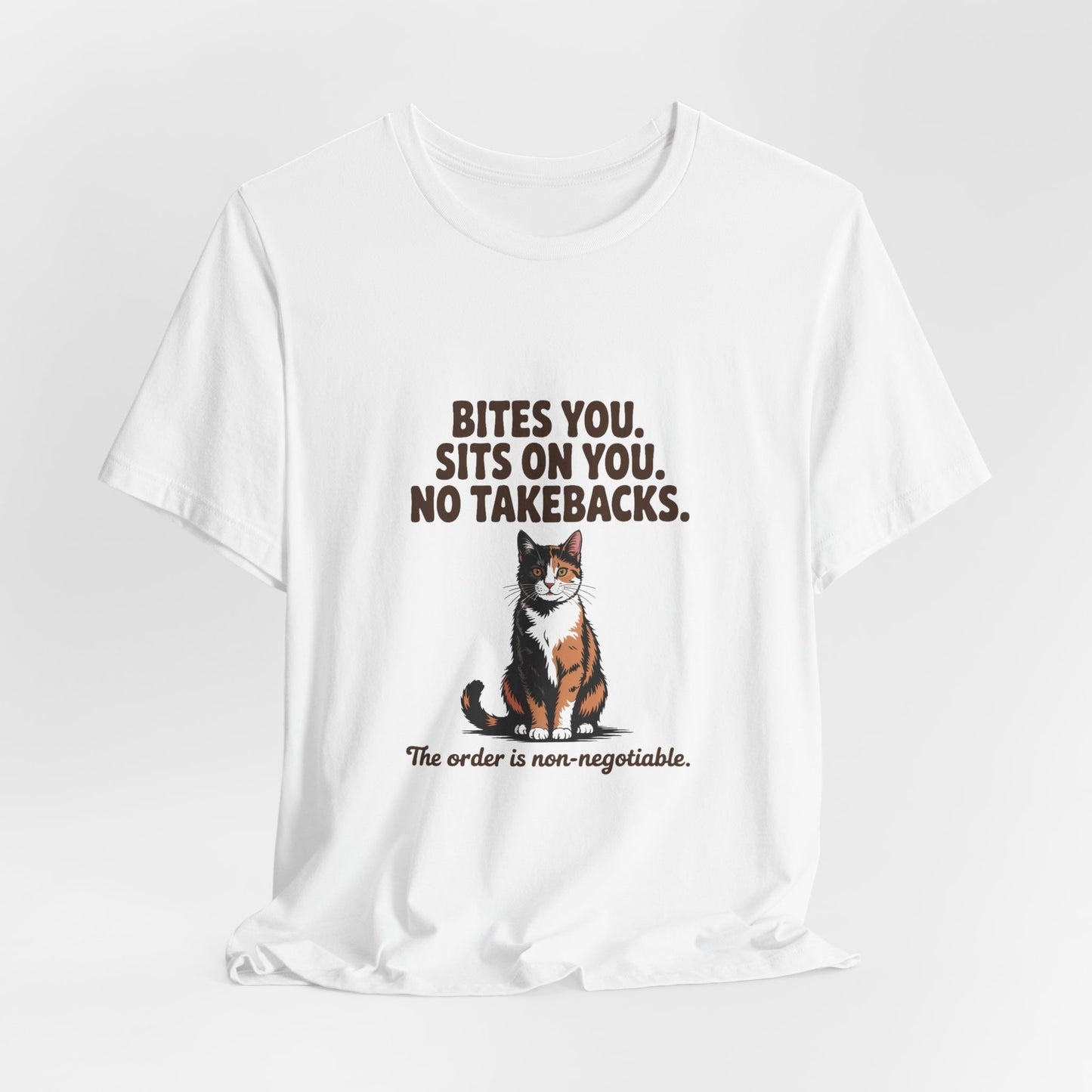 Tortoiseshell — Bites you. Sits on you. No takebacks