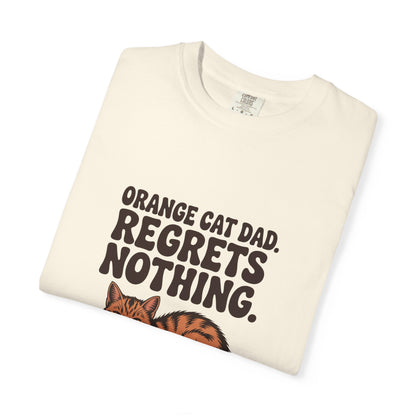 Orange Tabby — Orange Cat Dad. Regrets nothing