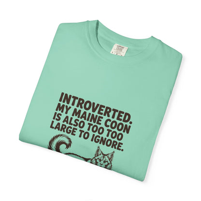 Maine Coon — Introverted. My Maine Coon is also too large to ignore
