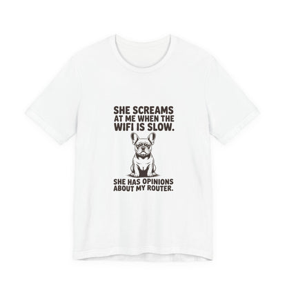 French Bulldog — She screams at me when the WiFi is slow