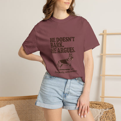 German Shepherd — He doesn't bark. He argues