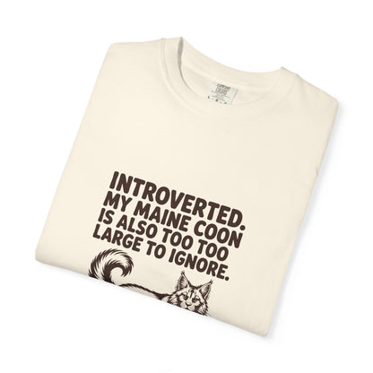 Maine Coon — Introverted. My Maine Coon is also too large to ignore