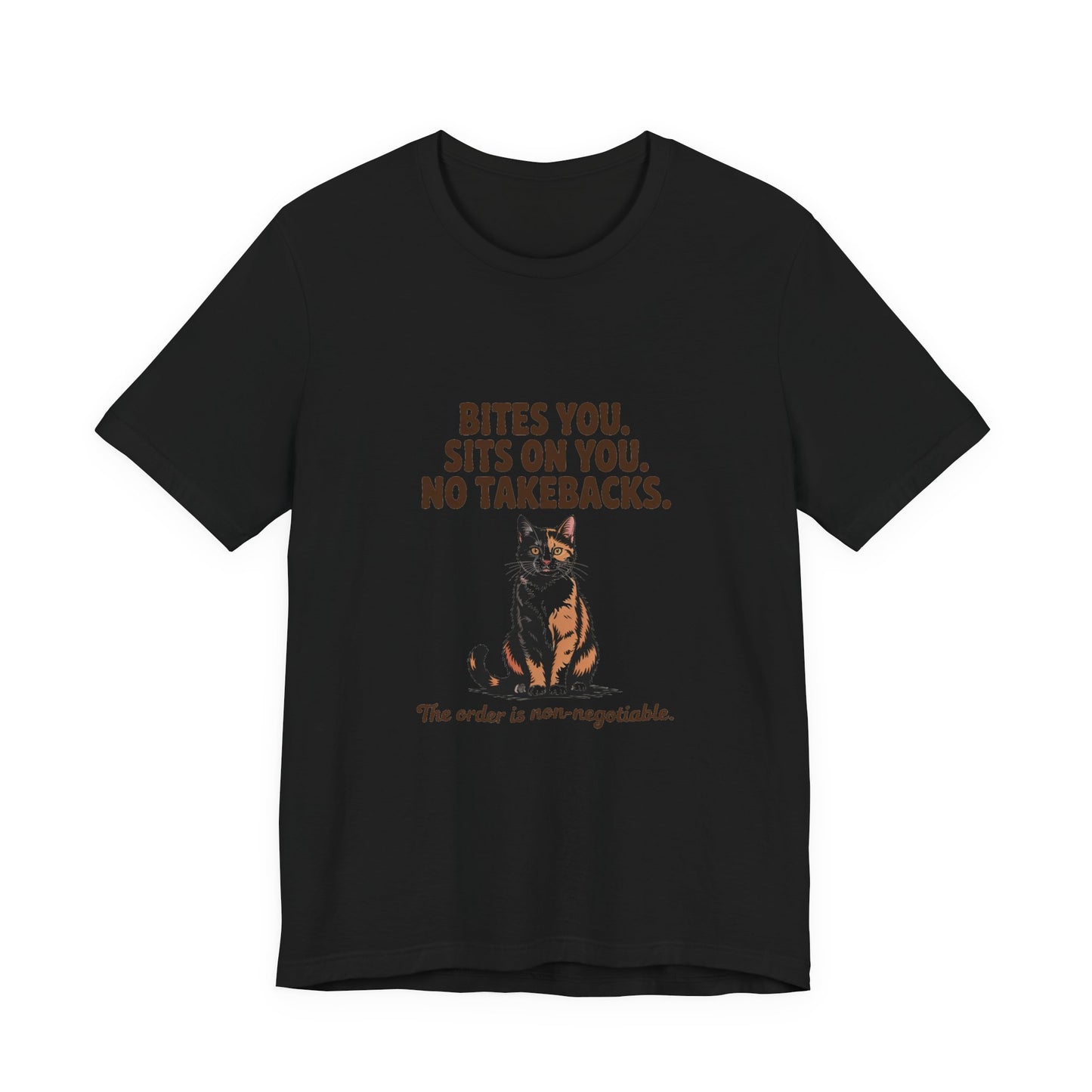 Tortoiseshell — Bites you. Sits on you. No takebacks