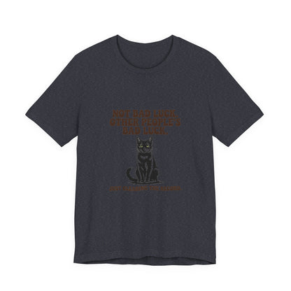 Black Cat — Not bad luck. Other people's bad luck