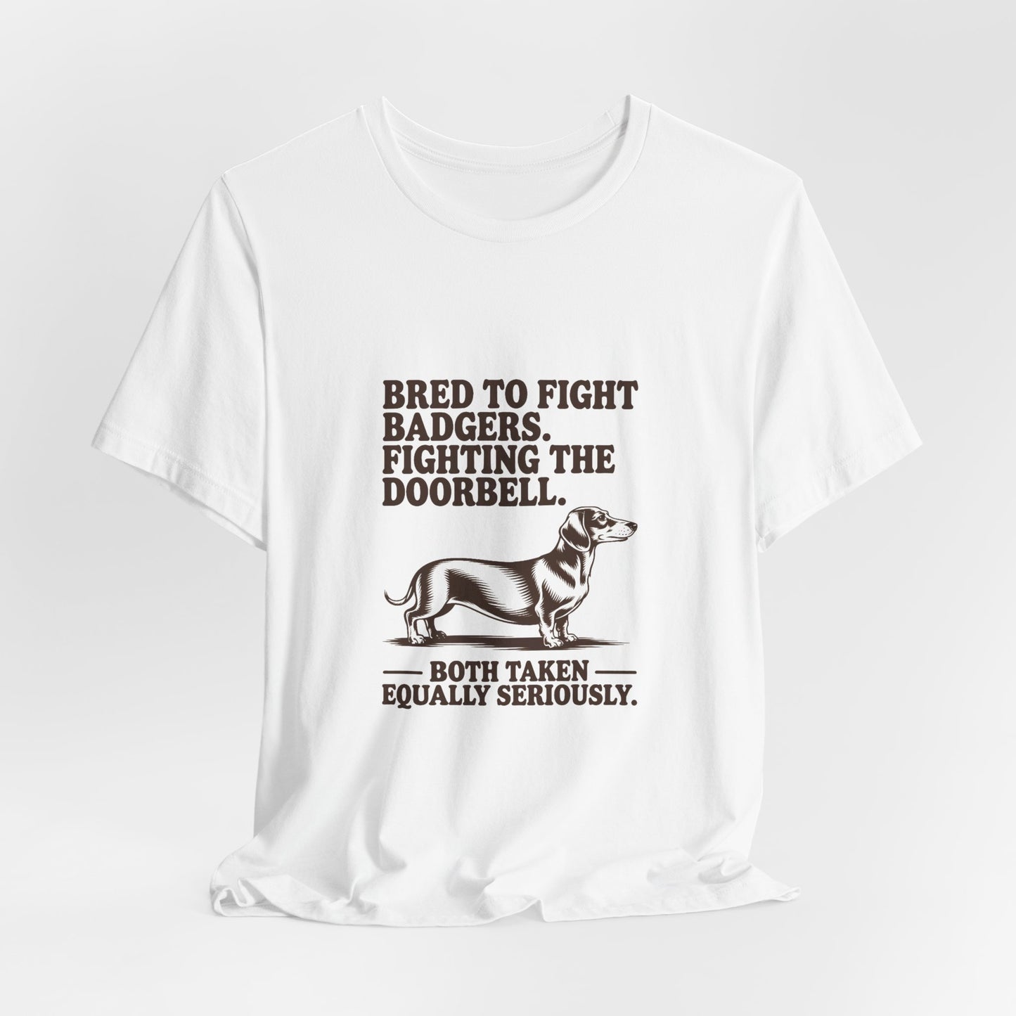 Dachshund — Bred to fight badgers. Fighting the doorbell