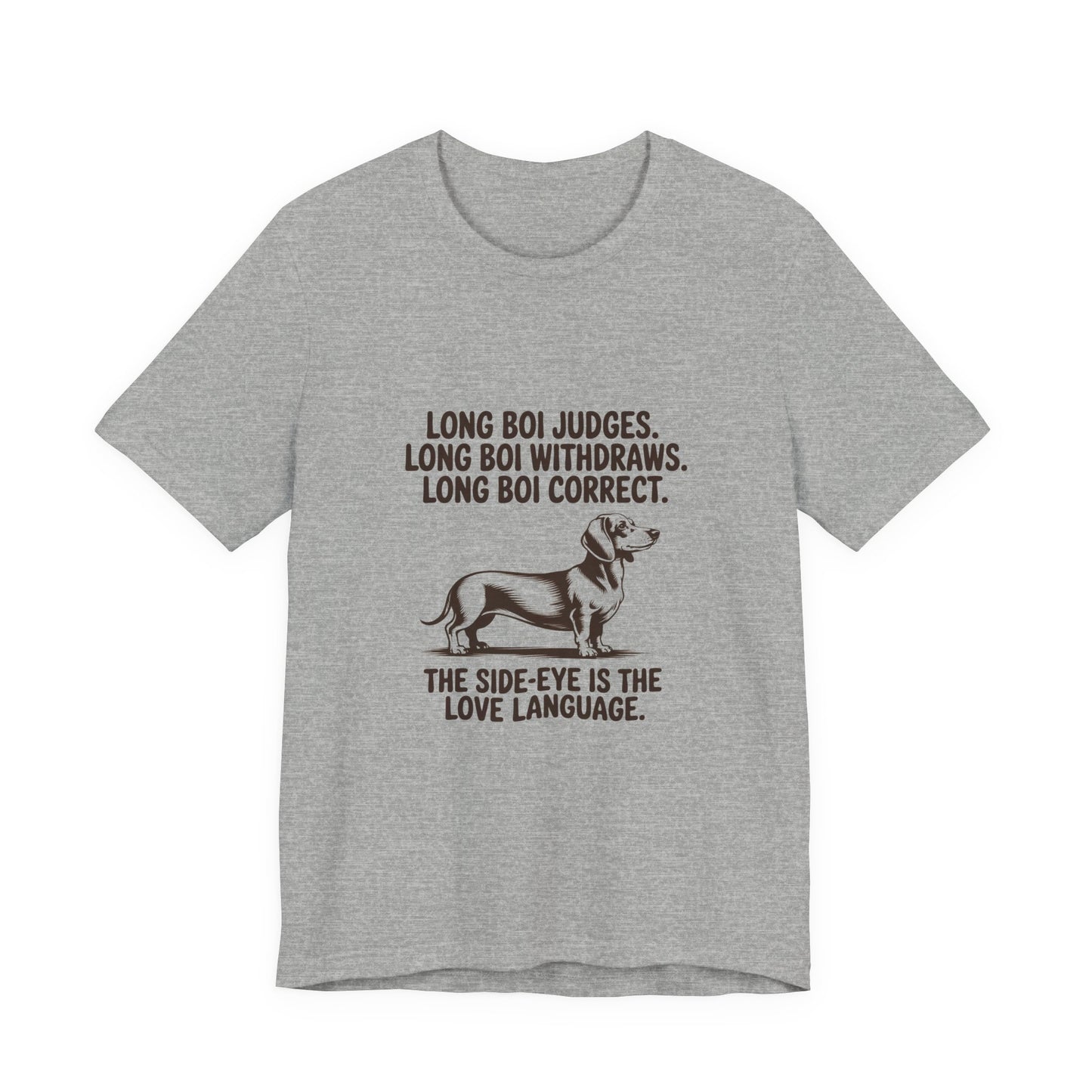 Dachshund — Long boi judges. Long boi withdraws. Long boi correct