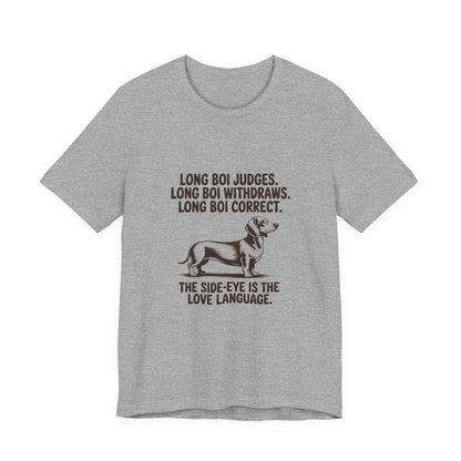 Dachshund — Long boi judges. Long boi withdraws. Long boi correct
