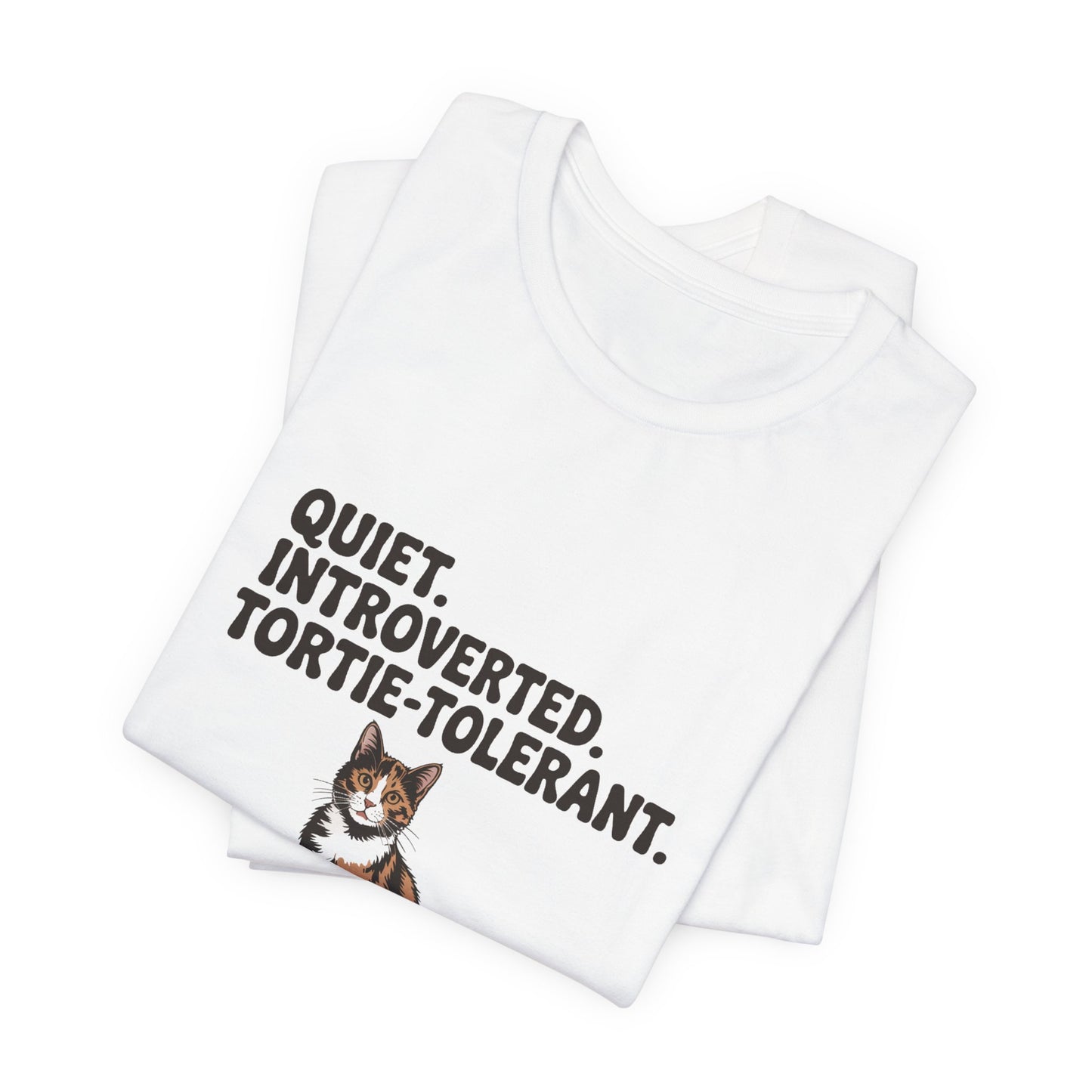 Tortoiseshell — Quiet. Introverted. Tortie-tolerant