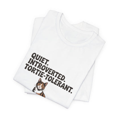 Tortoiseshell — Quiet. Introverted. Tortie-tolerant