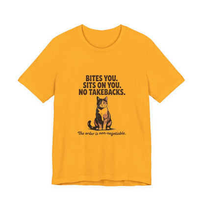 Tortoiseshell — Bites you. Sits on you. No takebacks