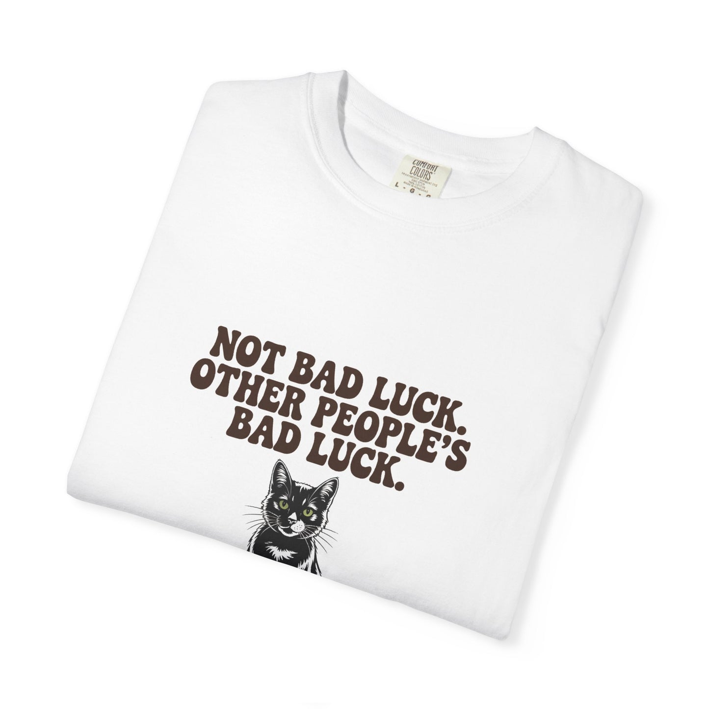 Black Cat — Not bad luck. Other people's bad luck