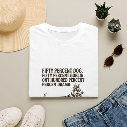 German Shepherd — Fifty percent dog. Fifty percent goblin. One hundred percent drama