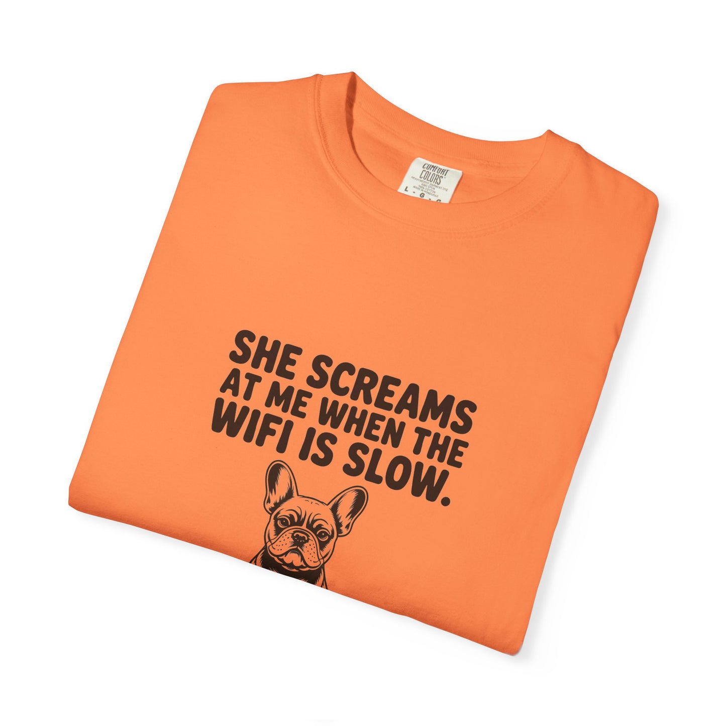 French Bulldog — She screams at me when the WiFi is slow