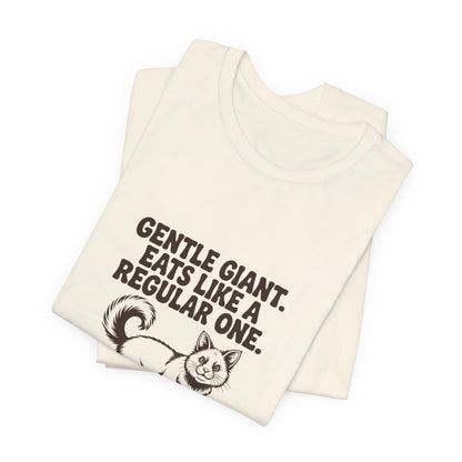 Maine Coon — Gentle giant. Eats like a regular one