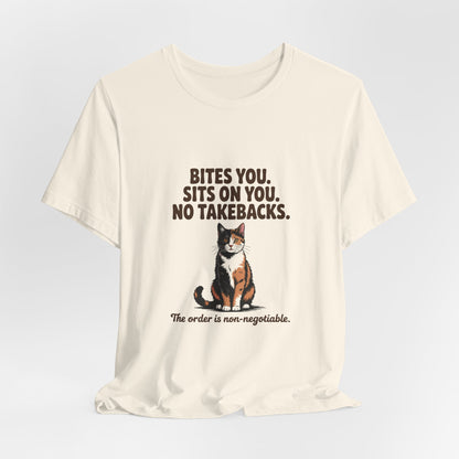 Tortoiseshell — Bites you. Sits on you. No takebacks