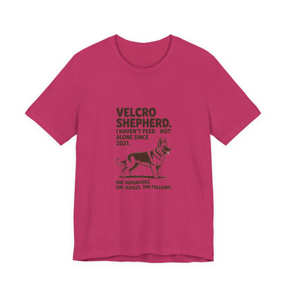 German Shepherd — Velcro Shepherd. I haven't peed alone since 2021