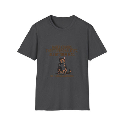 Tortoiseshell — Three colors. Three personalities. All of them mad