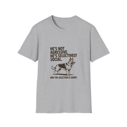 German Shepherd — He's not aggressive. He's selectively social