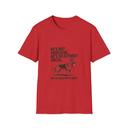 German Shepherd — He's not aggressive. He's selectively social