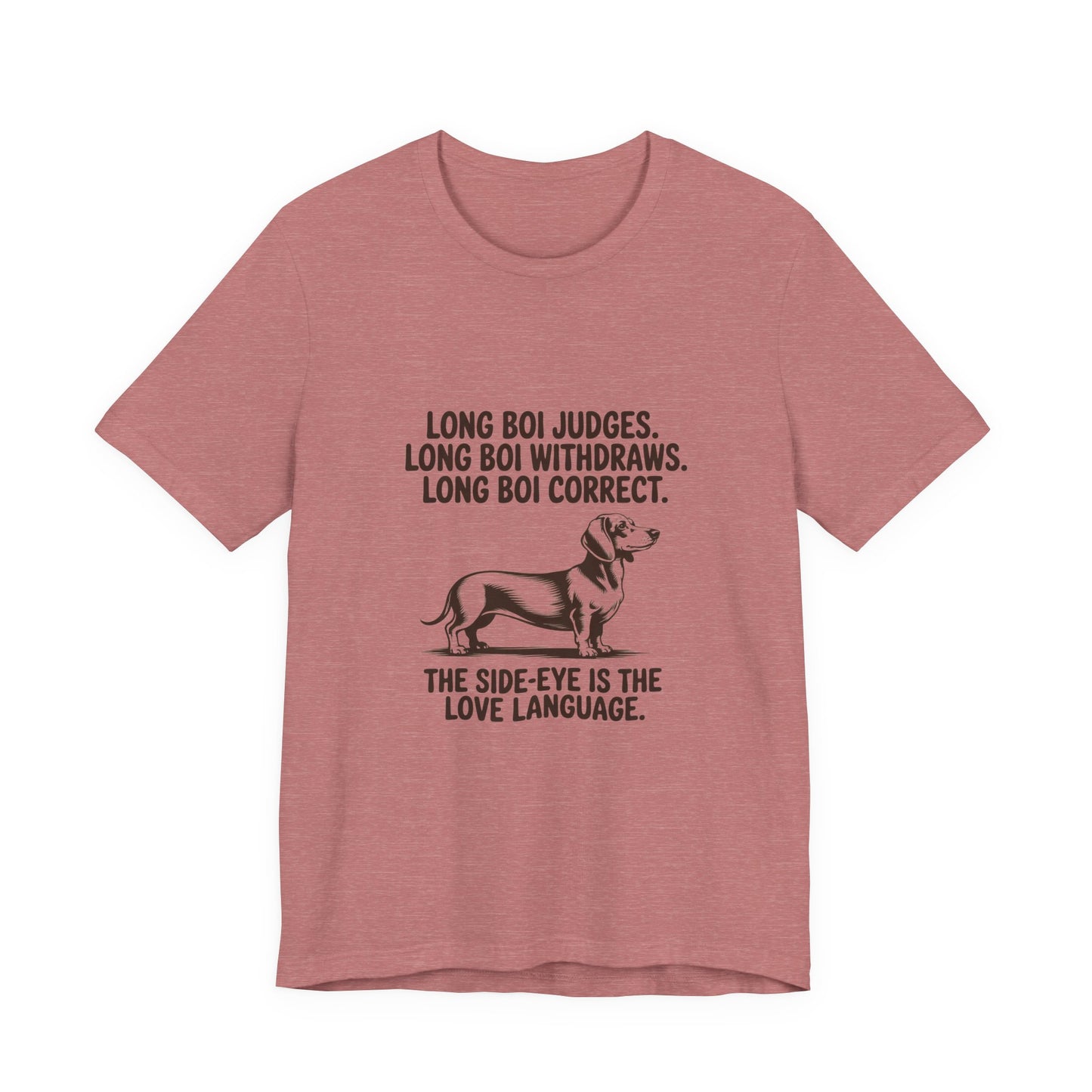 Dachshund — Long boi judges. Long boi withdraws. Long boi correct