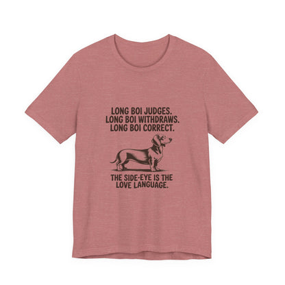 Dachshund — Long boi judges. Long boi withdraws. Long boi correct