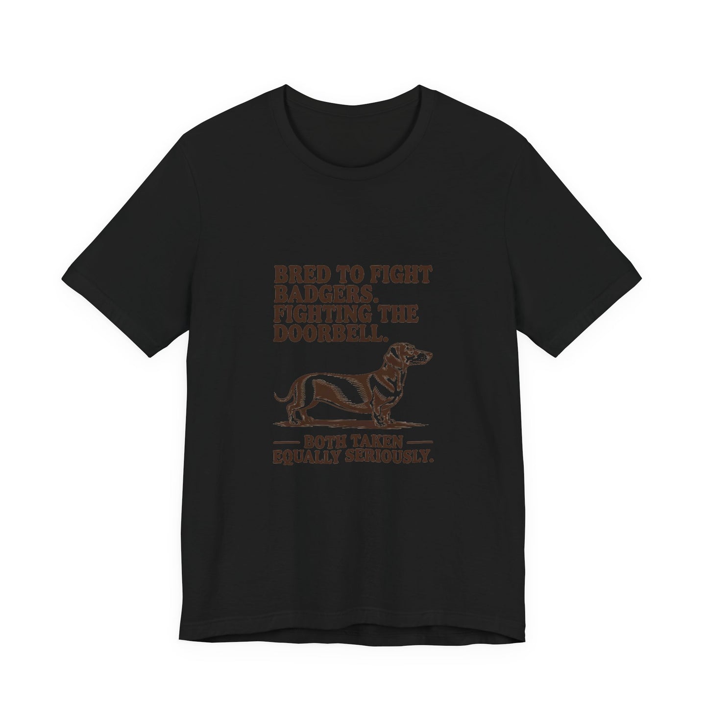 Dachshund — Bred to fight badgers. Fighting the doorbell