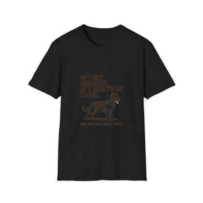German Shepherd — He's not aggressive. He's selectively social
