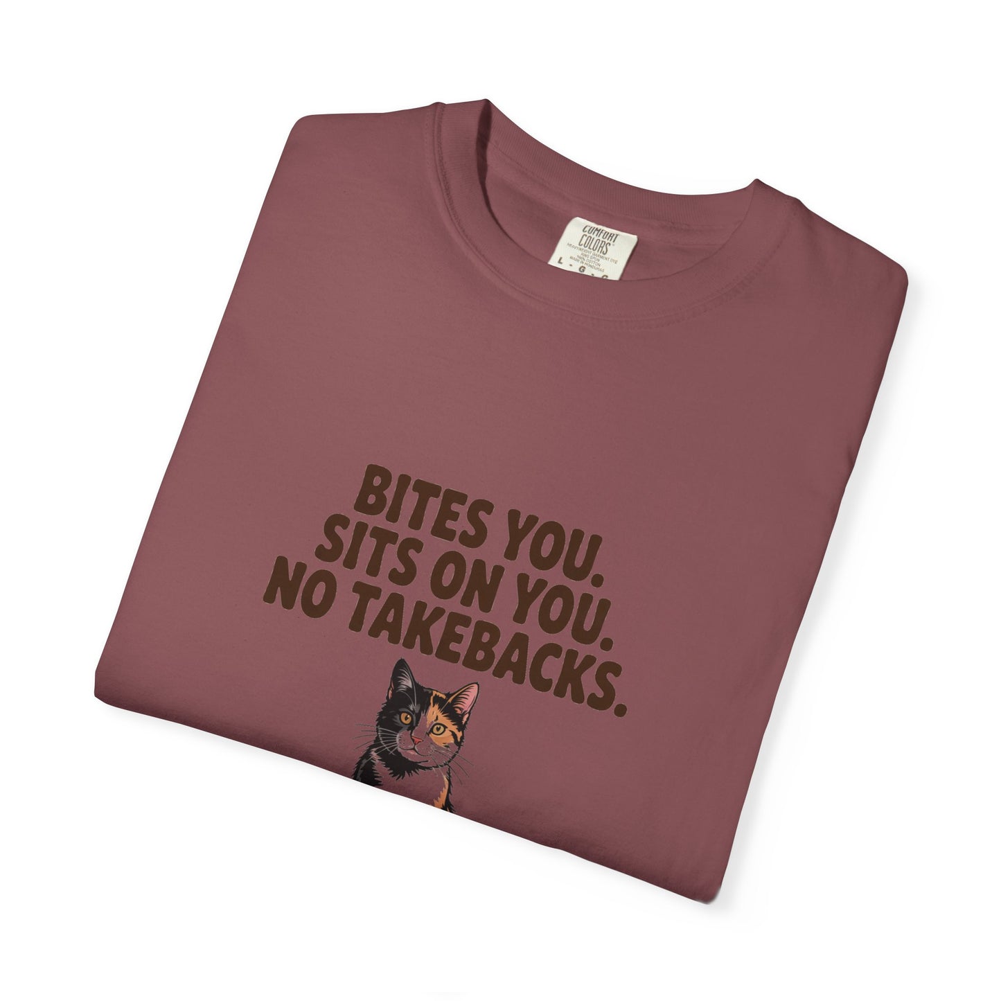 Tortoiseshell — Bites you. Sits on you. No takebacks