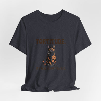Tortoiseshell — Tortitude