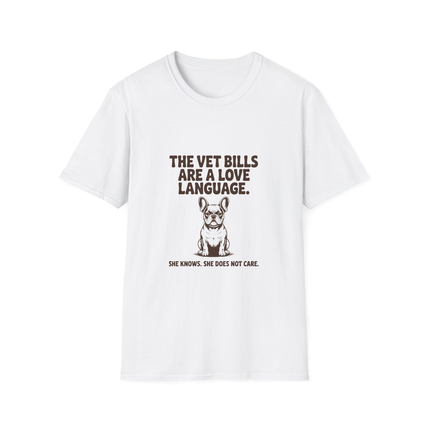 French Bulldog — The vet bills are a love language