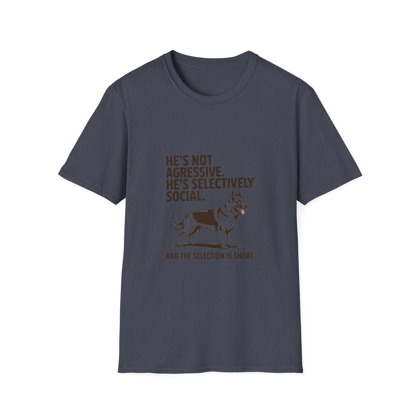 German Shepherd — He's not aggressive. He's selectively social